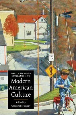 Przewodnik Cambridge po współczesnej kulturze amerykańskiej - The Cambridge Companion to Modern American Culture