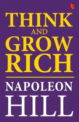 Myśl i bogać się - Think And Grow Rich