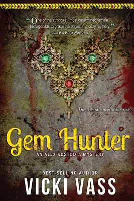 Gem Hunter: Tajemnica Alexa Kustodii - Gem Hunter: An Alex Kustodia Mystery