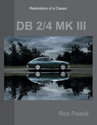 Renowacja klasycznego DB 2/4 MK III - Restoration of a Classic DB 2/4 MK III