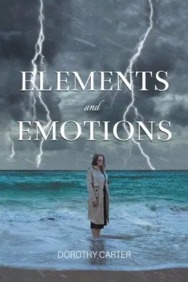 Żywioły i emocje - Elements and Emotions