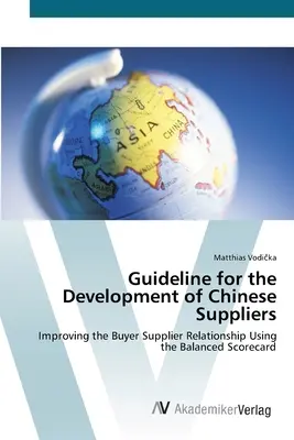 Wytyczne dotyczące rozwoju chińskich dostawców - Guideline for the Development of Chinese Suppliers