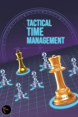 Taktyczne zarządzanie czasem - Tactical Time Management