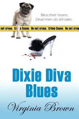 Dixie Diva Blues