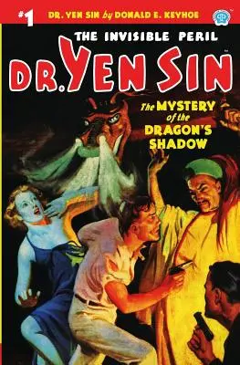 Dr Yen Sin #1: Tajemnica smoczego cienia - Dr. Yen Sin #1: The Mystery of the Dragon's Shadow