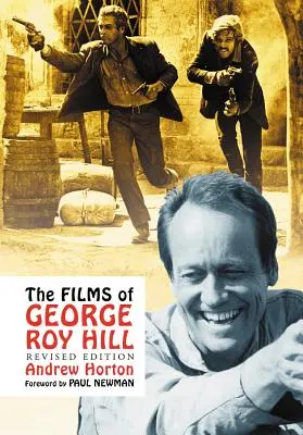 Filmy George'a Roya Hilla, wyd. poprawione - The Films of George Roy Hill, rev. ed.