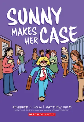 Sunny Makes Her Case: Powieść graficzna (Sunny #5) - Sunny Makes Her Case: A Graphic Novel (Sunny #5)