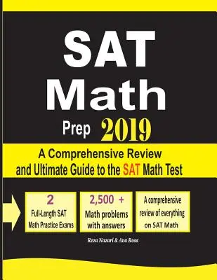 SAT Math Prep 2019: Kompleksowy przegląd i najlepszy przewodnik po teście SAT Math - SAT Math Prep 2019: A Comprehensive Review and Ultimate Guide to the SAT Math Test