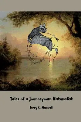 Opowieści przyrodnika-podróżnika - Tales of a Journeyman Naturalist