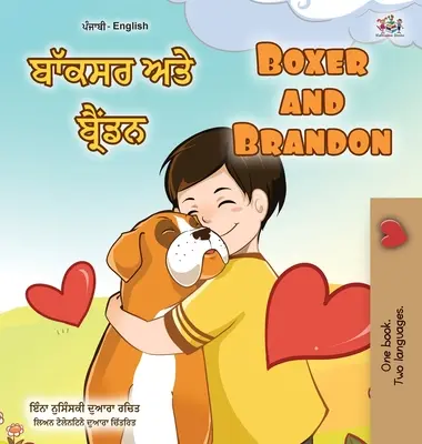 Boxer and Brandon (Pendżabski Angielski Dwujęzyczna Książka dla Dzieci - Gurmukhi): Pendżabski Gurmukhi Indie - Boxer and Brandon (Punjabi English Bilingual Book for Kids - Gurmukhi): Punjabi Gurmukhi India