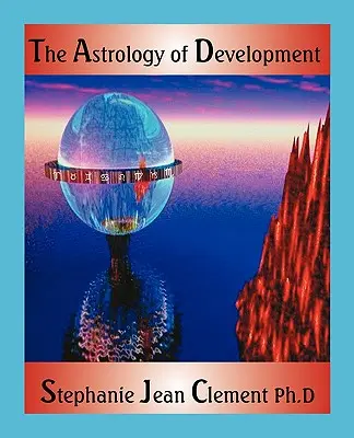 Astrologia rozwoju - The Astrology of Development