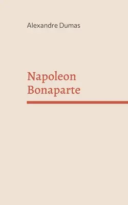 Napoleon Bonaparte