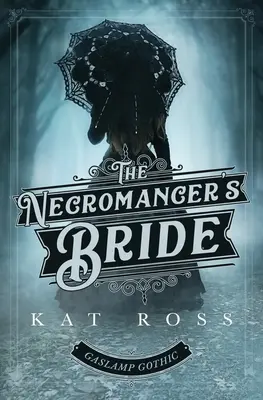 Oblubienica nekromanty - The Necromancer's Bride