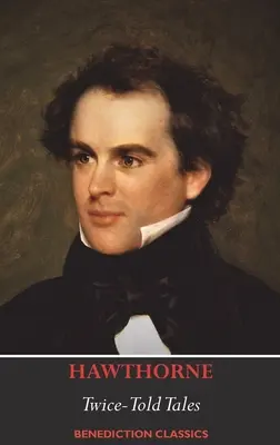 Podwójnie opowiedziane historie - Twice-Told Tales