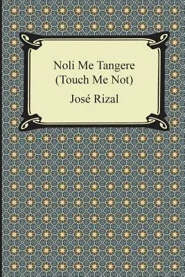 Noli Me Tangere (Nie dotykaj mnie) - Noli Me Tangere (Touch Me Not)