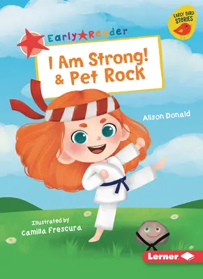 Jestem silny! & Pet Rock - I Am Strong! & Pet Rock