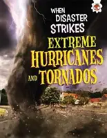 Ekstremalne huragany i tornada - Extreme Hurricanes and Tornadoes