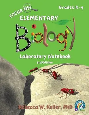 Focus On Elementary Biology Zeszyt laboratoryjny Wydanie 3 - Focus On Elementary Biology Laboratory Notebook 3rd Edition