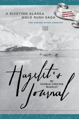 Hazelet's Journal: Porywająca saga o gorączce złota na Alasce - Hazelet's Journal: A Riveting Alaska Gold Rush Saga