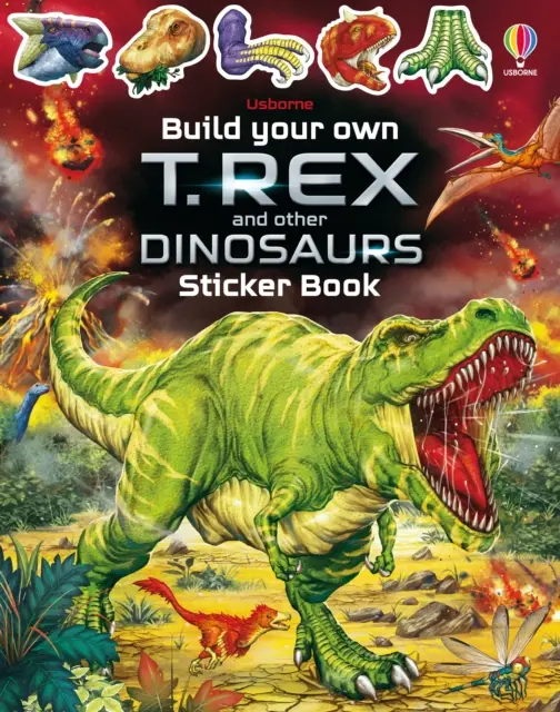 Zbuduj własnego T. Rexa i inne dinozaury - Build Your Own T. Rex and Other Dinosaurs