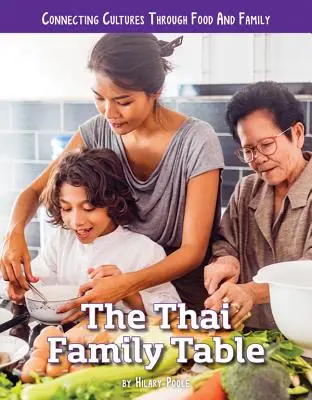 Tajski stół rodzinny - The Thai Family Table