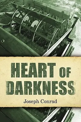 Jądro ciemności - Heart of Darkness