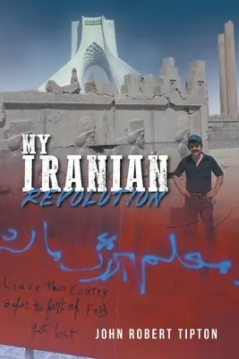 Moja irańska rewolucja - My Iranian Revolution