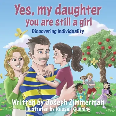 Tak, moja córko, nadal jesteś dziewczynką: Odkrywanie indywidualności - Yes, my daughter you are still a girl: Discovering Individuality