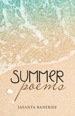 Wiersze letnie - Summer Poems