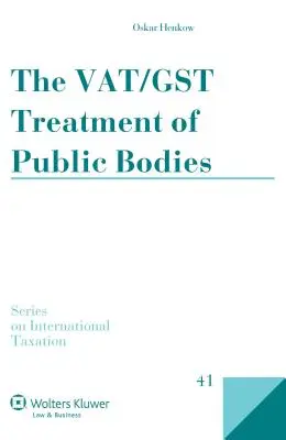 Leczenie organów publicznych metodą Vat/Gst - The Vat/Gst Treatment of Public Bodies