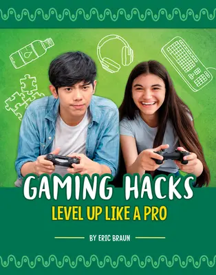 Hacki do gier: Awansuj jak zawodowiec - Gaming Hacks: Level Up Like a Pro