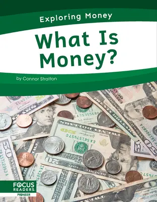 Czym są pieniądze? - What Is Money?