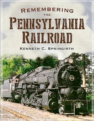 Pamiętając o Pennsylvania Railroad - Remembering the Pennsylvania Railroad