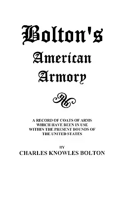 Amerykańska zbrojownia Boltona - Bolton's American Armory