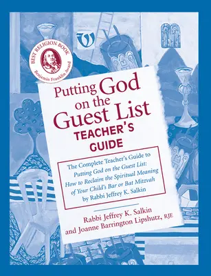 Umieszczanie Boga na liście gości - przewodnik dla nauczyciela - Putting God on the Guest List Teacher's Guide