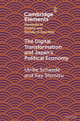 Transformacja cyfrowa i japońska ekonomia polityczna - The Digital Transformation and Japan's Political Economy