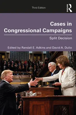 Przypadki w kampaniach kongresowych: Rozstrzygnięcie - Cases in Congressional Campaigns: Split Decision