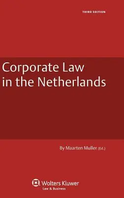 Prawo spółek w Holandii - Corporate Law in the Netherlands