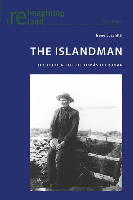 The Islandman: Ukryte życie Tomsa O'Crohana - The Islandman: The Hidden Life of Toms O'Crohan