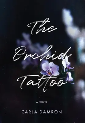 Tatuaż z orchidei - The Orchid Tattoo