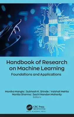 Podręcznik badań nad uczeniem maszynowym: Podstawy i zastosowania - Handbook of Research on Machine Learning: Foundations and Applications