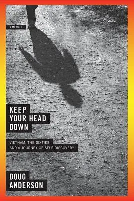 Nie wychylaj się: Pamiętnik - Keep Your Head Down: A Memoir