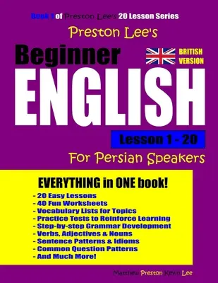 Angielski dla początkujących Preston Lee Lekcje 1-20 dla osób mówiących po persku (wersja brytyjska) - Preston Lee's Beginner English Lesson 1 - 20 For Persian Speakers (British Version)