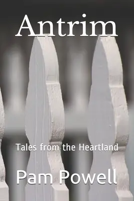 Antrim: Opowieści z Heartlandu - Antrim: Tales from the Heartland