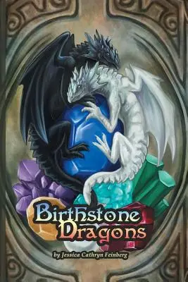 Urodzinowe smoki - Birthstone Dragons