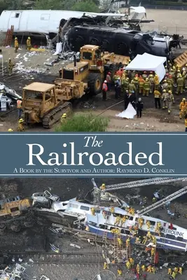 The Railroaded