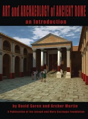 Sztuka i archeologia starożytnego Rzymu: Wprowadzenie - Art and Archaeology of Ancient Rome: An Introduction