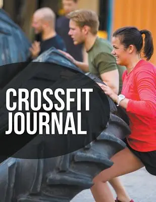 Dziennik Crossfit - Crossfit Journal