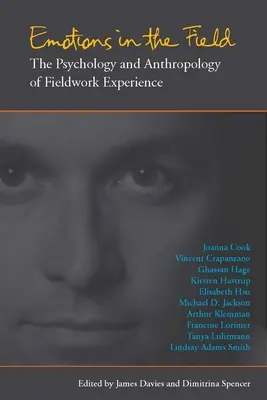 Emocje w terenie: Psychologia i antropologia doświadczenia pracy w terenie - Emotions in the Field: The Psychology and Anthropology of Fieldwork Experience