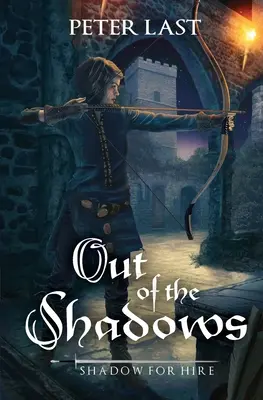 Wyjście z cienia: Cień do wynajęcia - Out of the Shadows: Shadow for Hire